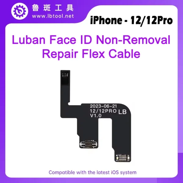 Luban Non-Removal Face ID Repair Flex Cable For iPhone 12/12Pro