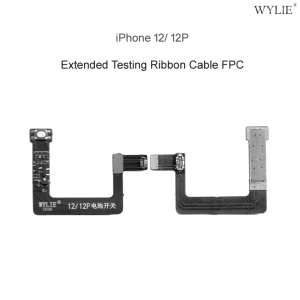 WYLIE FPC Extended Testing Ribbon Cable Flex For iPhone 12/ 12P