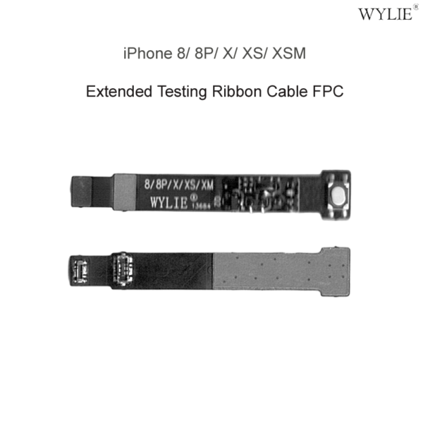 WYLIE FPC Extended Testing Ribbon Cable Flex For iPhone 8/8P/X/XS/XSM