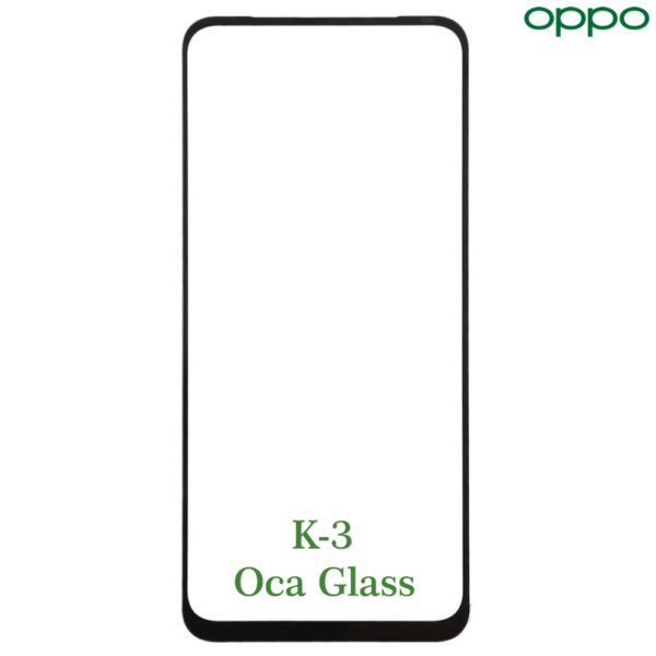 Oppo K3 Front OCA Glass