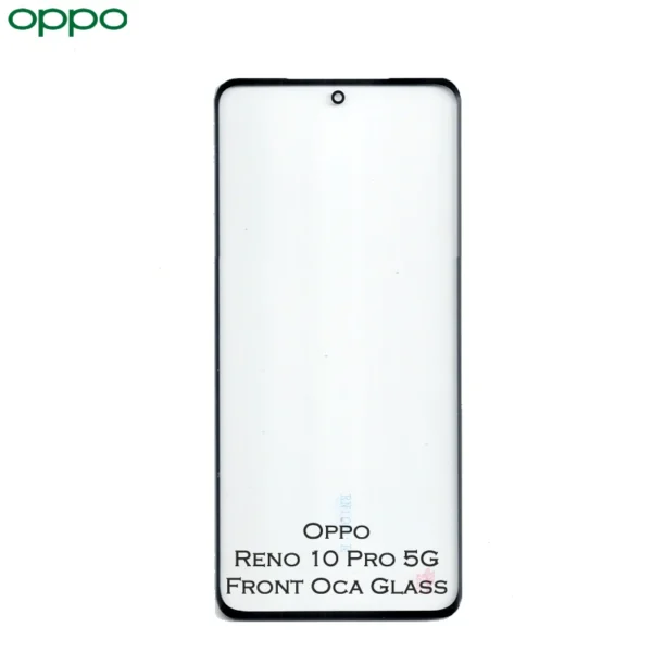 Oppo Reno 10 Pro 5G Curved Oca Glass