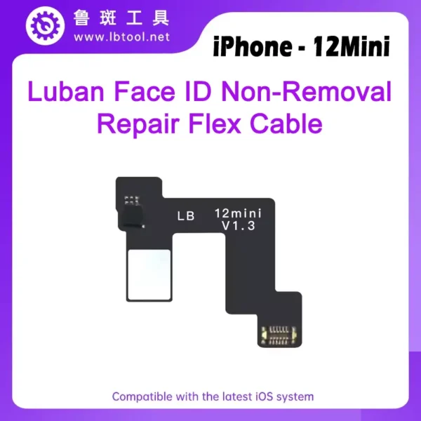 Luban Non-Removal Face ID Repair Flex Cable For iPhone 12Mini