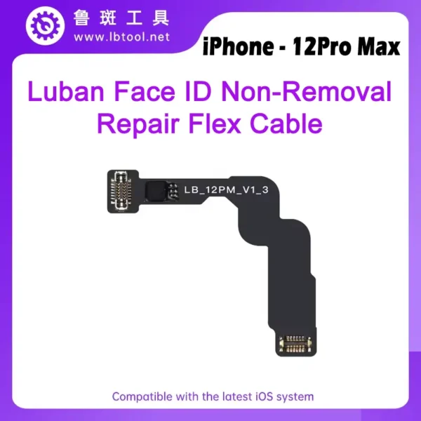 Luban Non-Removal Face ID Repair Flex Cable For iPhone 12Pro Max