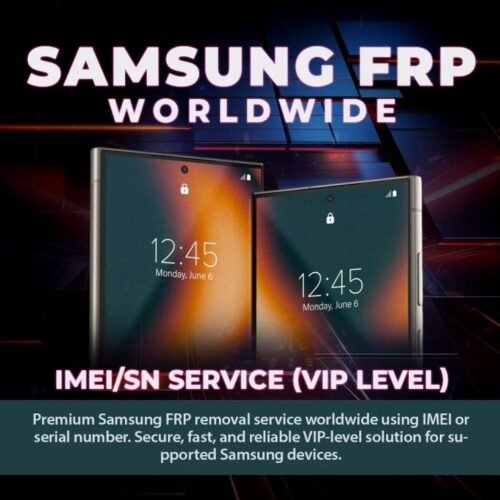 Samsung FRP Removal Worldwide – IMEI / SN Service (VIP Level)