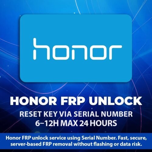 Honor FRP Key via SN – panindia | Fast 1–12 Hours | Limited Slots | If Delayed, No Cancel